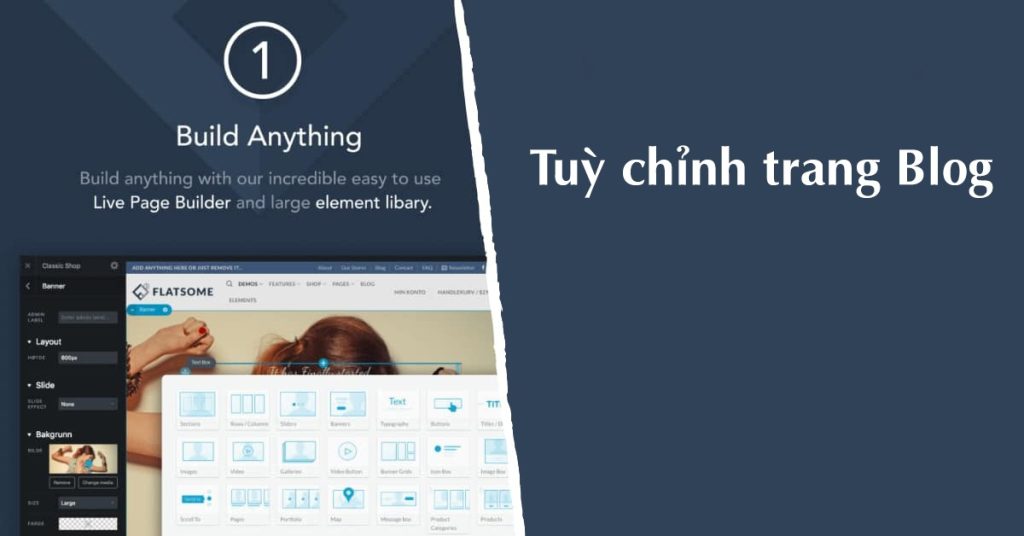 Làm web bán hàng với Flatsome - Tuỳ chỉnh hiển thị Blog