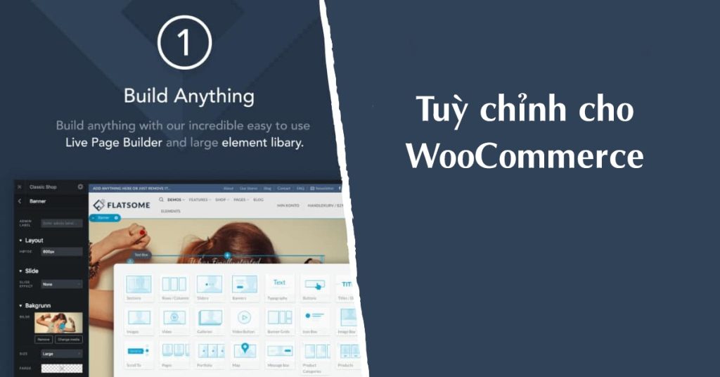 Làm web bán hàng với Flatsome – Tuỳ chỉnh cho WooCommerce