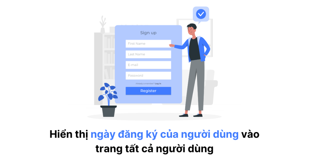 Hiển thị ngày đăng ký của người dùng vào trang tất cả người dùng