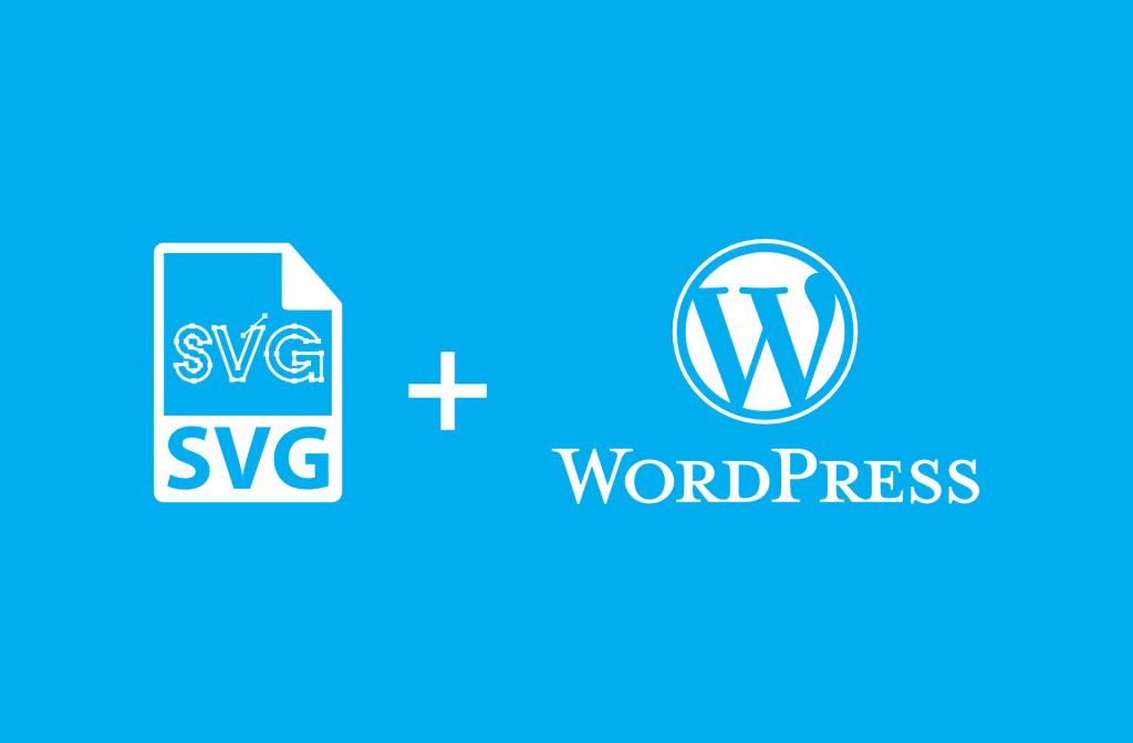 Cách upload SVG trong WordPress