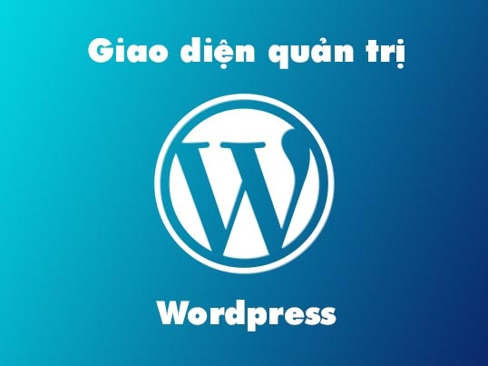 Giao diện quản trị wordpress