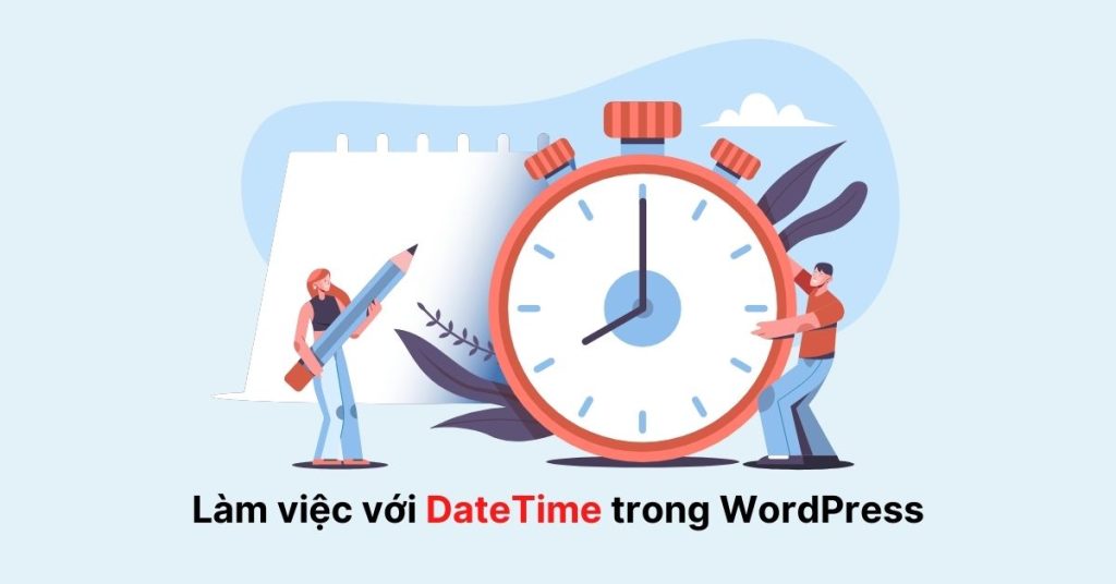 Làm việc với DateTime